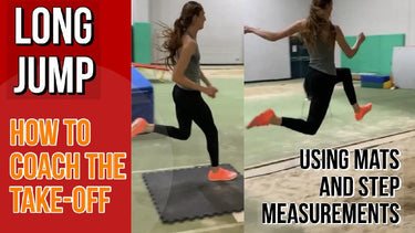 LONG JUMP - HOW TO COACH THE TAKE-OFF
